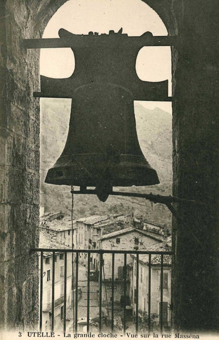 3 UTELLE - La grande cloche - Vue sur la rue Masséna